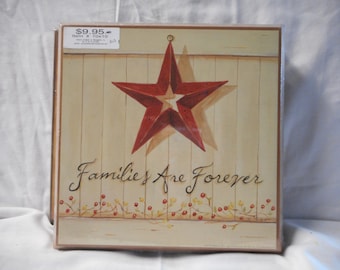 Families are forever sign