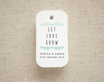 Let Love Grow Wedding Favor Tags - Personalized Gift Tags - Custom Wedding Favor Tags - Bridal Shower Tags - Set of 30 (Item code: J648)