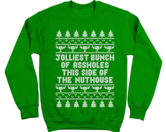 Jolliest Bunch Of Aholes Funny Christmas Vacation Movie Griswold Crewneck Sweatshirt DT1641