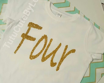 Fourth birthday gold glitter shirt