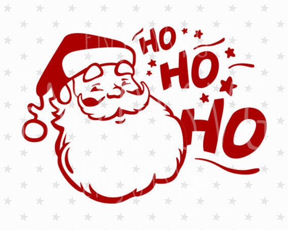 Download Ho Ho Ho svg Santa svg Santa svg file Santa Ho Ho Ho svg file