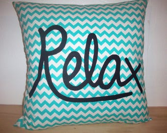 Relax Pillow Cover, Turquoise Chevron Pillow, Word Pillow, 16x16, 18x18, 20x20, 22x22, 24x24, or 26x26, Bedroom Decor, Living Room Decor