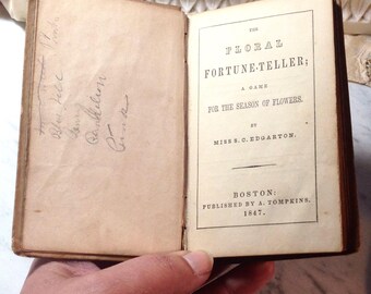 The Floral Fortune Teller - 1847 Victorian Book of five questions answered