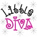 Diva Embroidery Design... Little Diva Embroidery Saying Machiene Embroidery 4x4 5x7 6x10 hoops Instant Download