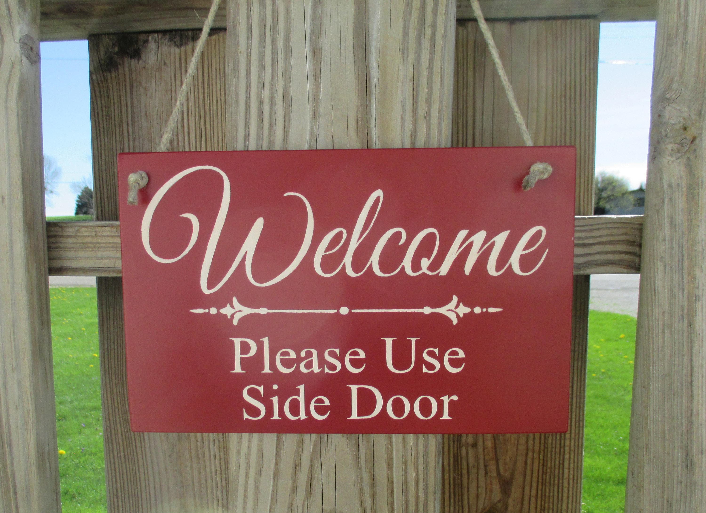 Welcome Please Use Side Door Wood Sign Office Decor Business