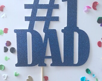 Download Glitter Best Dad Ever Cake Topper Father's Day Dad