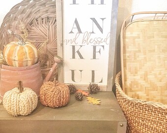 SALE - FALL SIGN - Fall Decor - Thankful And Blessed - Wood Sign - Framed Sign - Handpainted Sign - Rustic Sign - Holiday Decor