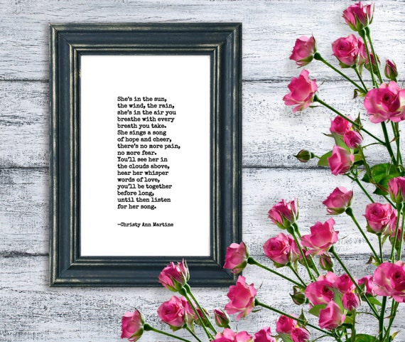 Sympathy Gift Mother Sister Friend or Loved One - PRINT - Memorial Gift - She's in the Sun the Wind the Rain Poem