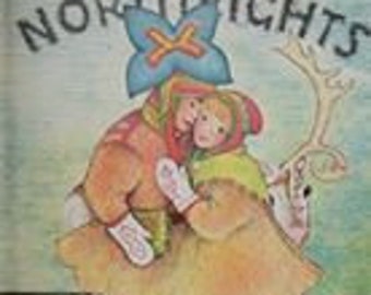 Children Of The Northlights Ingri & Edgar Parin D'Aulaire 1967 The Viking Press New York