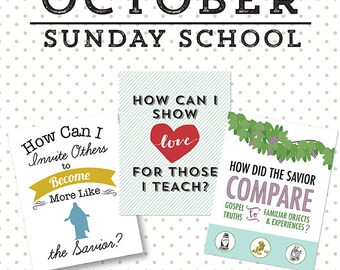 October {Come Follow Me} Sunday School Lessons 1-3