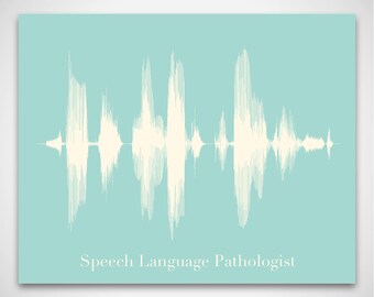 Speech Language Pathologist Art Print Gift - Sound Wave & Voice Art Poster for SLP or Audiologist, SLP Graduation Gift, Speech Therapy