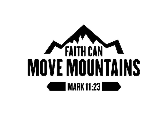 Faith Can Move Mountains Car Decal