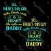 So there's theres this guy girl call Daddy Father's day Daddy's Dad SVG PNG DXF eps cutting file cut vector image Silhouette Cricut shirt