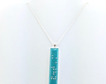 Skinny Braille Necklace -Personalized Braille Pendant - Name Necklace - Vertical Pendant - Choice of Color - MADE to ORDER