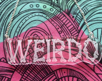 Laser Cut Acrylic Weirdo Necklace Laser Engraved Statement 16 Inch Necklace