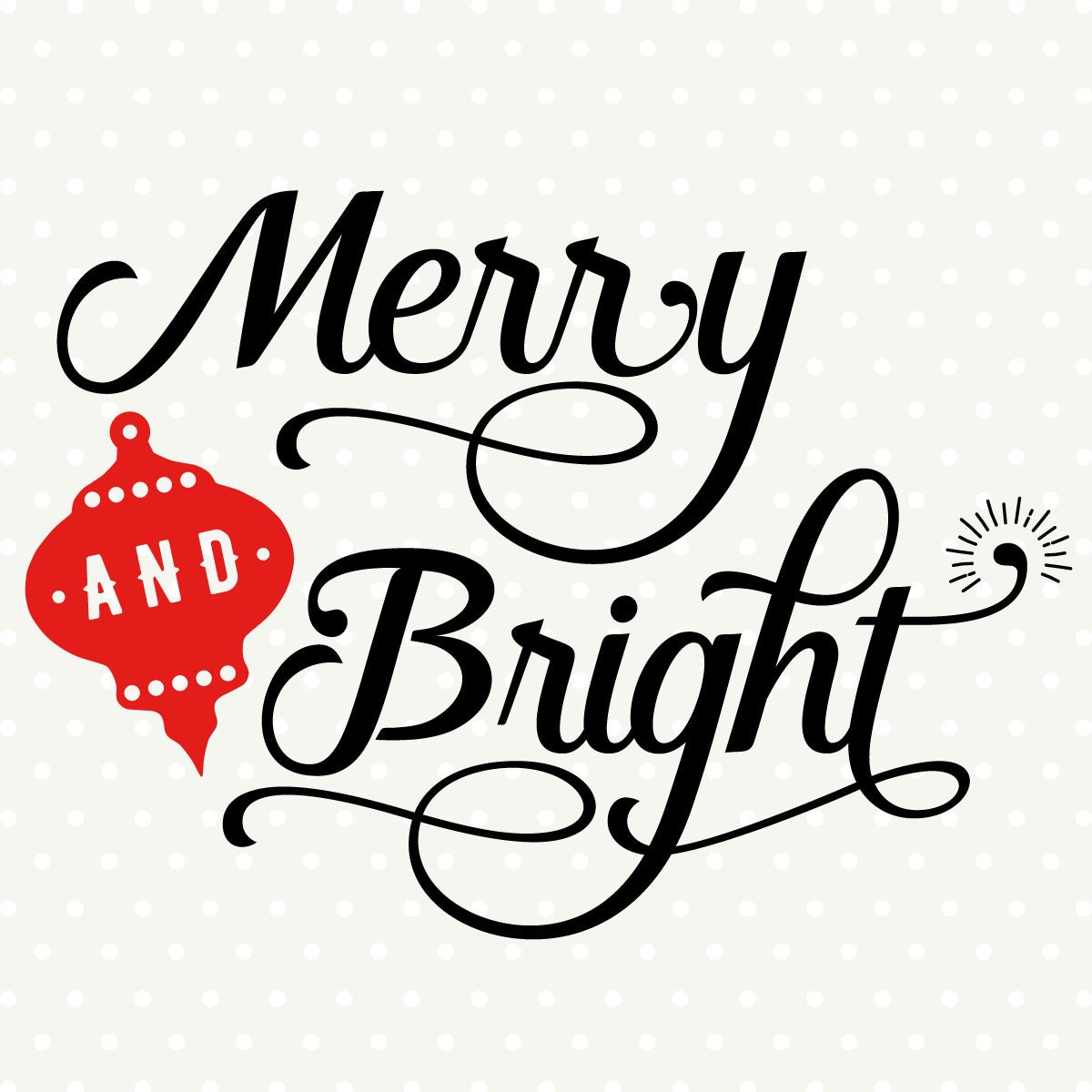Download Merry and Bright SVG, Christmas cut file, Christmas die ...