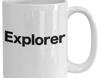 Explorer coffee mug gift for adventurer wander world traveler explore