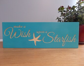 Wish Upon a Starfish Wooden Carved Painted Sign