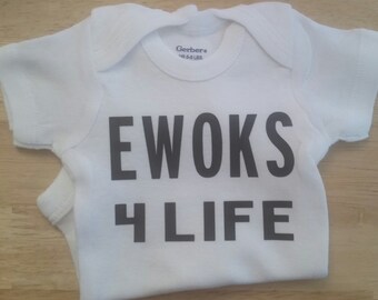 Ewoks 4 Life Baby Clothes, Ewok Baby Clothes, Funny Baby, Baby Shower Gift, Gender Neutral Baby Clothes, Ewoks, Pregnancy Gift, Baby Ewok
