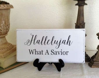 Wood Sign Hallelujah What A Savior