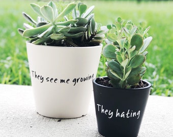 Free Free 66 Flower Pot Sayings Svg SVG PNG EPS DXF File
