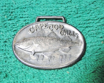 Cape Cod Advertising Watch Fob - Cape Cod Souvenir Watch Fob - 1 1/8" X 1 1/2" - Nice Find!
