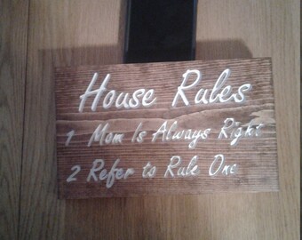 House rules mom is right