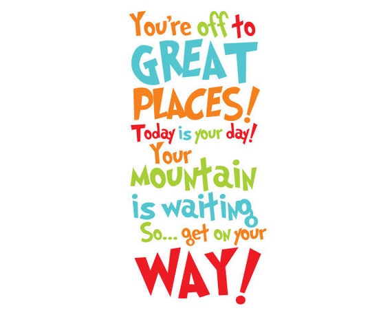 Dr. Seuss You're off to Great Places Vinyl Wall Decal