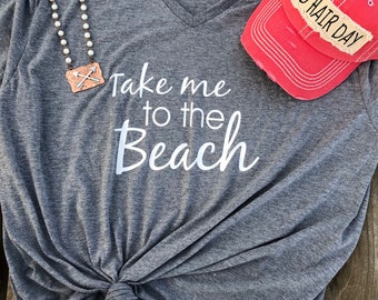 Take Me To The Beach Tee