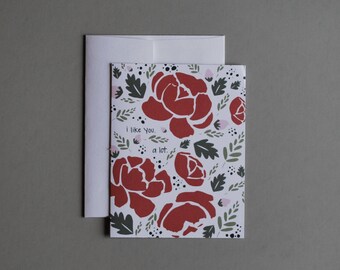 I like you Greeting Card