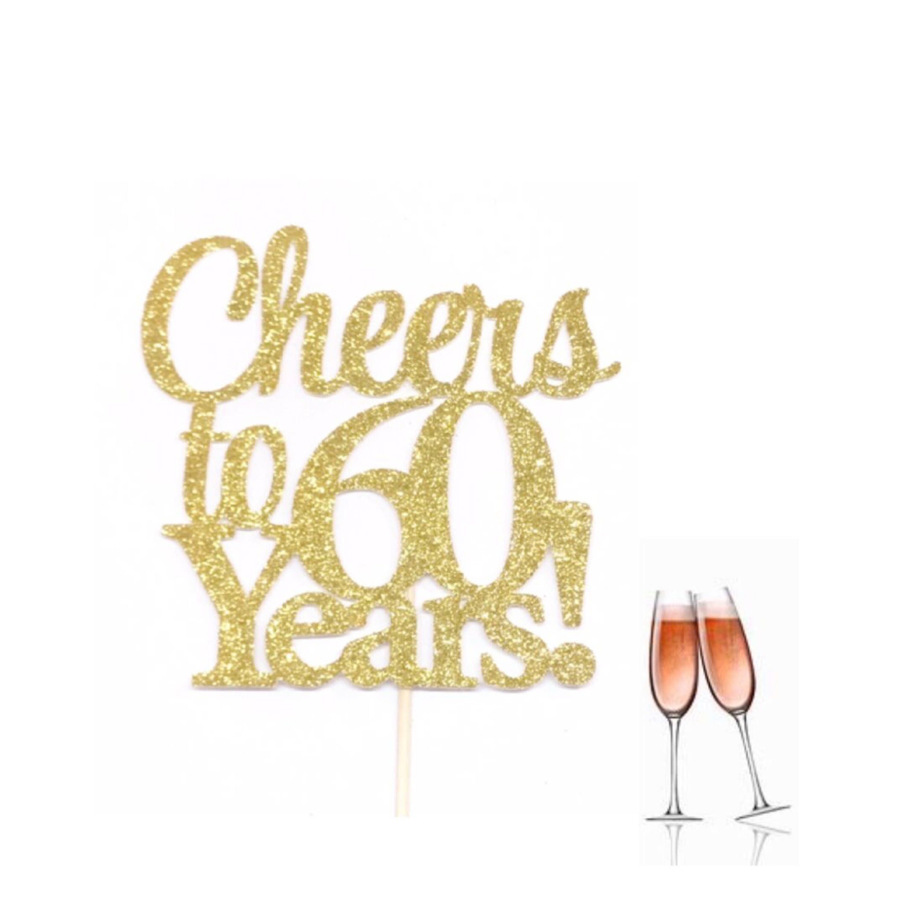 60th Birthday Cake Topper Cheers To 60 Years Cake Topper 60th-birthday-cake-topper-cheers-to-60-years-cake-topper