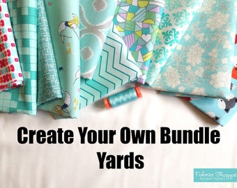 Create Your Own Custom Fabric Shoppe Fabric Bundle- Yard Bundle, You Choose The Amount. Free Shipping Available