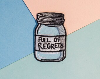 A Jar Full Of Regrets Iron On Patch