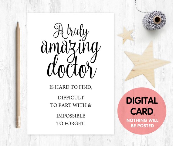 doctor card printable doctor retirement card instant download doctor appreciation thanks card a truly amazing doctor is hard to find