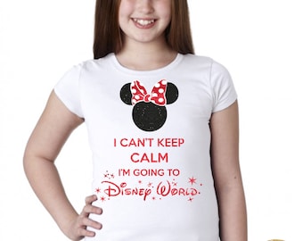 I can't keep calm I'm going to disney - Magicaly Shirt - Glitter Shirt