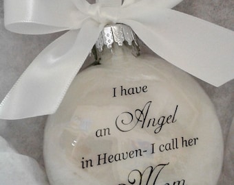 Mother Memorial Ornament Angel in Heaven I call her Mom - Loss of Parent In Memory Sympathy Gift Remembrance Bauble Remembering Momma Mama
