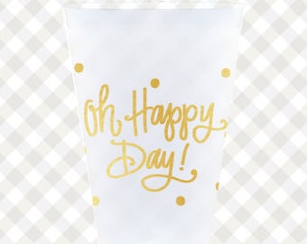 Oh Happy Day! Cups (reusable) - Qty 12