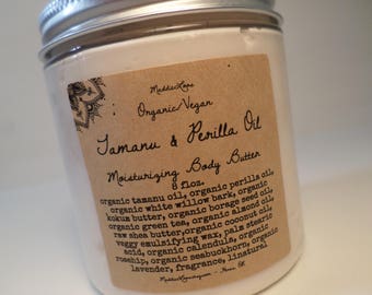 FREE SHIPPING/ORGANIC/Vegan Tamanu & Perilla Oil Moisturizing Body Butter- choose 100 Unique Scents or Unscented-Hydrating Skin-8oz.