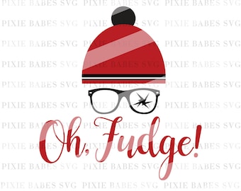 A Christmas Story SVG, Oh Fudge SVG, Filthy Animal svg, You'll Shoot Your Eye Out svg, Holiday SVG, Christmas svg, Cricut svg, Silhouette