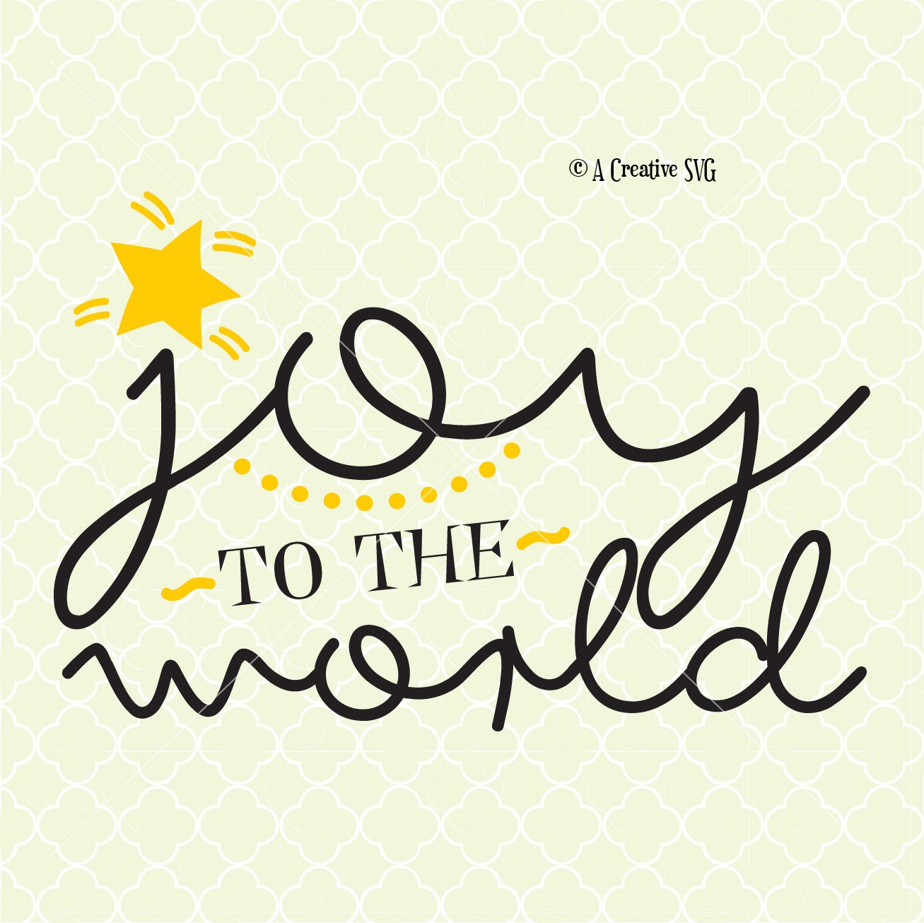 Joy to the World SVG DXF Files for Cricut Design Silhouette