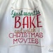 I Just Want to Bake Embroidery Design Digital Download (to suit hoop 4x4, 5x7, 6x10)