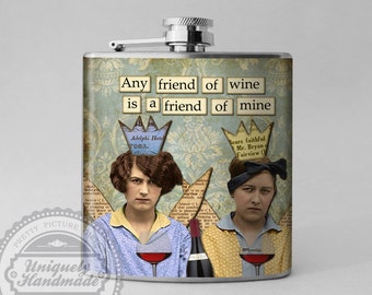 Custom Flask, Funny Humor Gift, Flask for Woman Gift, Friend Gift, Best Friend, Bridesmaid Gift, Drinking Flask, 6 oz Stainless Steel, F17