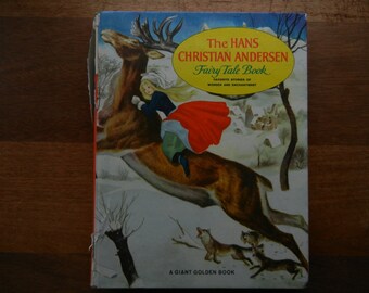 The Hans Christian Andersen Fairy Tale Book ~ A Giant Golden Book ~ 1959
