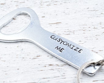 Custom Keychain, Bottle Opener, Gift for Him, Gift for her, best friend Gift, Groomsmen Gift, Bridesmaid Gift,Gift for Dad, Fathers Day