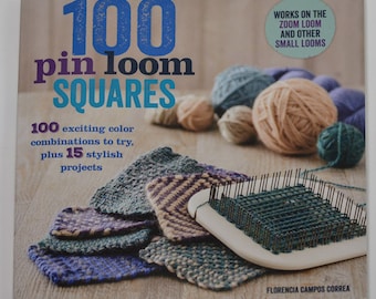 100 Pin Loom Squares -Soft Cover Book