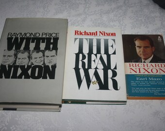 Three 3 Vintage Books, President Richard Nixon, " With Nixon ", " The Real War ", Richard Nixon