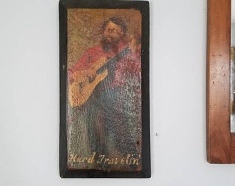 Hard Travelin' Wood Plaque, Guitar Playing Man