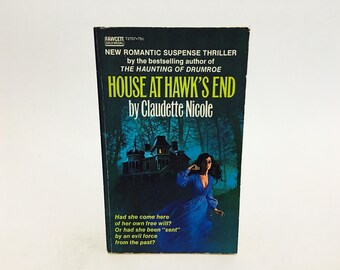 Vintage Gothic Romance Book House At Hawk's End by Claudette Nicole 1971 Paperback