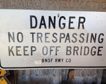 Railroad metal sign