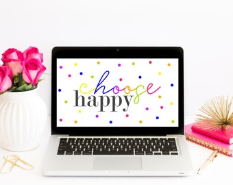 Choose Happy Laptop Wallpaper|Desktop Goods|Desk Accessory|Work Desk Decor|Modern Desktop Decor|Cute Office Decor|Cubicle Decor|Home Office